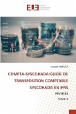 COMPTA-SYSCOHADA:GUIDE DE TRANSPOSITION COMPTABLE SYSCOHADA EN IFRS