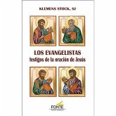 Los evangelistas, testigos de la oración de Jesús