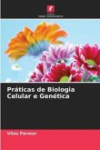 Práticas de Biologia Celular e Genética