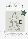 Goal Setting Journal