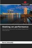 Staking on performance