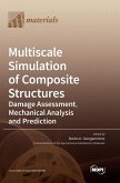 Multiscale Simulation of Composite Structures