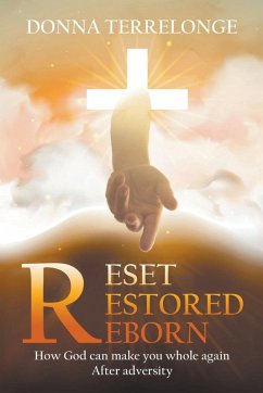 Reset Restored Reborn - Terrelonge, Donna