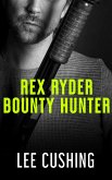 Rex Ryder - Bounty Hunter (eBook, ePUB)