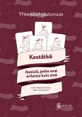 Yhteisöohjautuvuus : Kestätkö ihmisiä, jotka ovat erilaisia kuin sinä