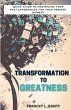 Transformation to Greatness - Bild 1
