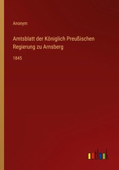 Amtsblatt der Königlich Preußischen Regierung zu Arnsberg
