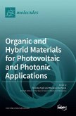 Organic and Hybrid Materials for Photovoltaic and Photonic Applications