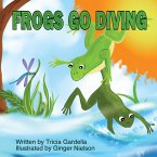 FROGS GO DIVING