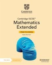 Cambridge Igcse(tm) Mathematics Core and Extended Practice Book with Digital Version (2 Years' Access) - Morrison, Karen