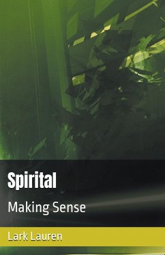 Spirital - Making Sense - Lauren, Lark