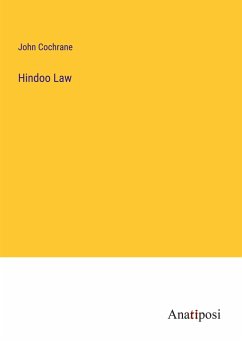 Hindoo Law - Cochrane, John