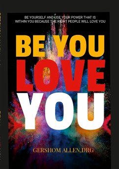 BE YOU LOVE YOU - Allen, Gershom