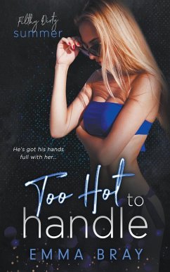 Too Hot to Handle - Bray, Emma