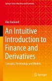 An Intuitive Introduction to Finance and Derivatives (eBook, PDF)
