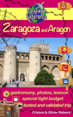 Cover Zaragoza and Aragon (Voyage Experience) (eBook, ePUB)
