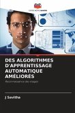 DES ALGORITHMES D'APPRENTISSAGE AUTOMATIQUE AMÉLIORÉS
