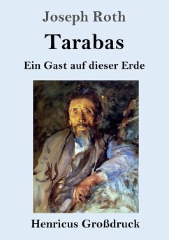 Tarabas (Großdruck) - Roth, Joseph