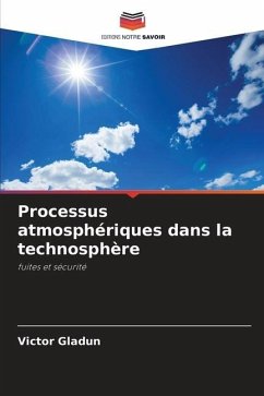 Processus atmosphériques dans la technosphère - Gladun, Victor