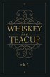 Whiskey in a Teacup - Bild 1