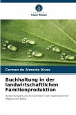 Buchhaltung in der landwirtschaftlichen Familienproduktion