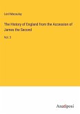 The History of England from the Accession of James the Second