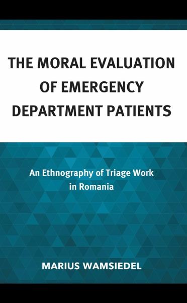 The Moral Evaluation of Emergency Department Patients (eBook, ePUB)