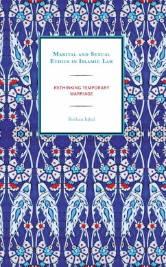 Marital and Sexual Ethics in Islamic Law (eBook, ePUB) Cover Marital and Sexual Ethics in Islamic Law (eBook, ePUB)