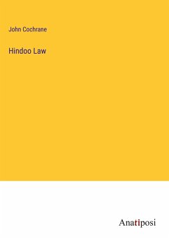 Hindoo Law - Cochrane, John