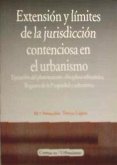 Extensión y límites de la jurisdicción contenciosa en el urbanismo