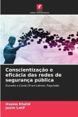 Conscientização e eficácia das redes de segurança pública