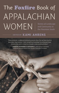 The Foxfire Book of Appalachian Women