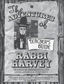 The Adventures of Rabbi Harvey Teacher's Guide