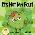It's Not My Fault (My Alien Series) (eBook, ePUB)