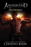 Archenemy (Angelbound Xavier, #1) (eBook, ePUB)