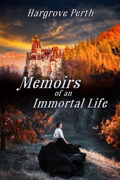 Cover Memoirs of an Immortal Life (eBook, ePUB)