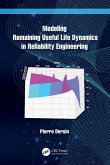 Modeling Remaining Useful Life Dynamics in Reliability Engineering (eBook, ePUB)