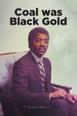 Coal was Black Gold (eBook, ePUB)