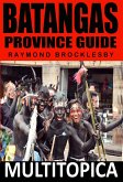 Batangas Province Guide (Calabarzon, #3) (eBook, ePUB) Batangas Province Guide (Calabarzon, #3) (eBook, ePUB)