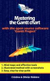 Mastering the Gantt chart (Guide Education) (eBook, ePUB)