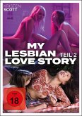 My Lesbian Love Story - Teil 2
