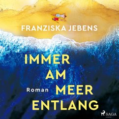 Immer am Meer entlang (MP3-Download) - Jebens, Franziska