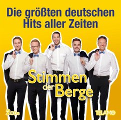 Die Größten Deutschen Hits Aller Zeiten - Stimmen Der Berge