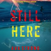 Still Here (A Lily Dawn FBI Suspense Thriller—Book 4) (MP3-Download)