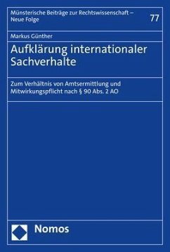 Aufklärung internationaler Sachverhalte - Günther, Markus