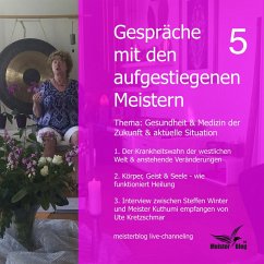 Gespräche mit den aufgestiegenen Meistern 5 (MP3-Download) - Kretzschmar, Ute; Winter, Steffen