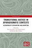 Transitional Justice in Aparadigmatic Contexts (eBook, ePUB)