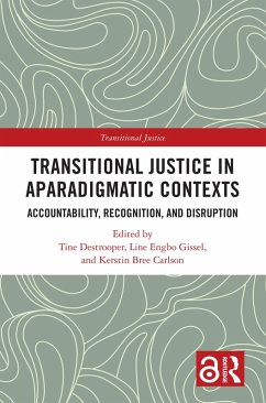 Transitional Justice in Aparadigmatic Contexts (eBook, ePUB)