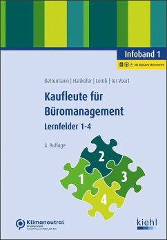 Kaufleute für Büromanagement - Infoband 1 - Bettermann, Verena;Hankofer, Sina Dorothea;Lomb, Ute