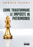 Come trasformare le imposte in patrimonio (eBook, ePUB)